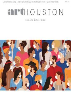 ArtHouston – Issue 12 2021