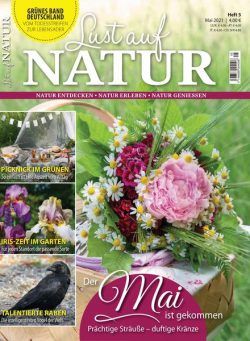 Lust auf NATUR – 09 April 2021