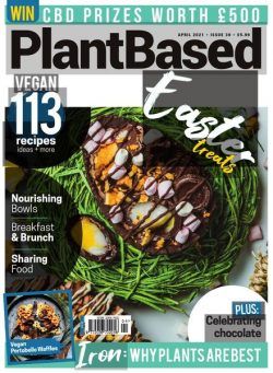 PlantBased – Issue 39 – April 2021