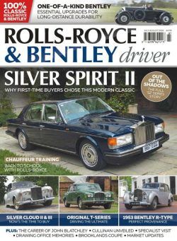 Rolls-Royce & Bentley Driver – Issue 6 – July-August 2018