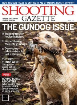 Shooting Gazette – April 2021