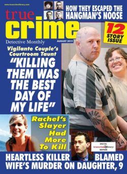 True Crime – August 2019