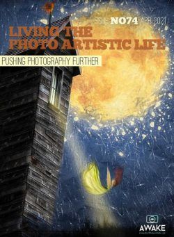 Living The Photo Artistic Life – April 2021