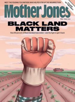 Mother Jones – May 2021