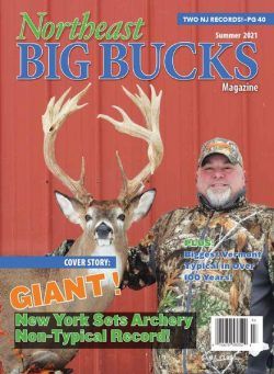 Northeast Big Bucks – Summer 2021