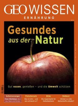 Geo Wissen Ernahrung – N 09 Juni 2021