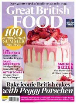 Great British Food – Issue 115 – Summer 2021