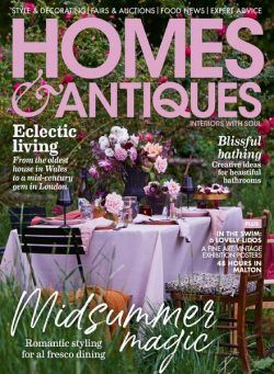 Homes & Antiques – June 2021