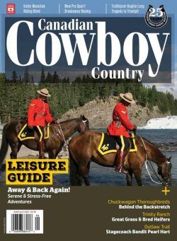 Canadian Cowboy Country – June-July 2021