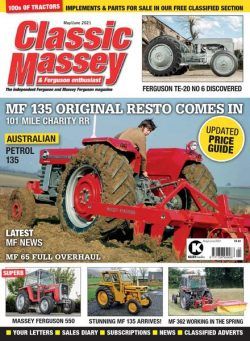 Classic Massey & Ferguson Enthusiast – May 2021