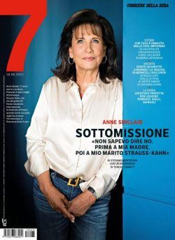 Corriere della Sera Sette – 18 giugno 2021