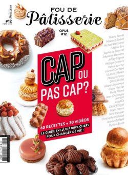 Fou de Patisserie – Hors-Serie – N 12 2021