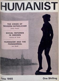 New Humanist – The Humanist, June 1965