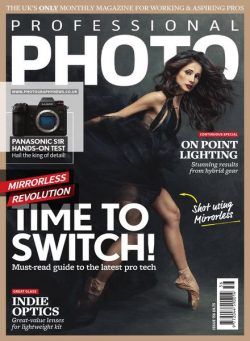 Professional Photo – Issue 156 – 28 February 2019