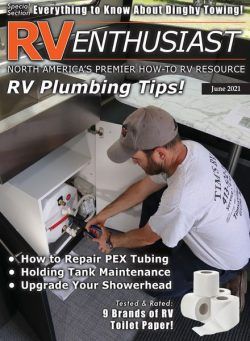 RV Enthusiast Magazine – June 2021