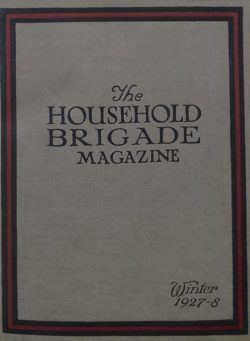 The Guards Magazine – Winter 1927-8