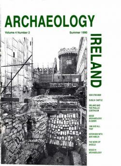 Archaeology Ireland – Summer 1990