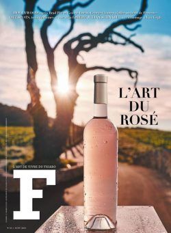 F – L’Art de vivre du Figaro N 23 – Juin 2021