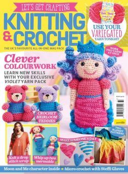 Let’s Get Crafting Knitting & Crochet – Issue 133 – July 2021