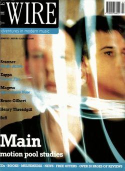 The Wire – July 1995 Issue 137