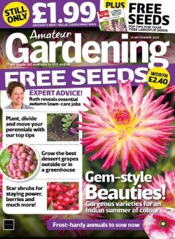 Amateur Gardening – 11 September 2021