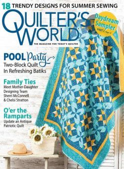 Quilter’s World – Summer 2021