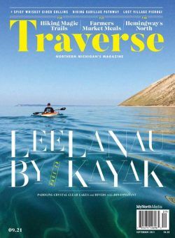 Traverse Northern Michigan’s Magazine – September 2021