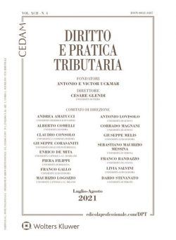 Diritto e Pratica Tributaria – Luglio-Agosto 2021