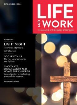 Life and Work – October 2021