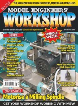 Model Engineers’ Workshop – October 2021