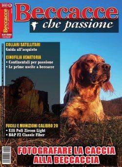 Beccacce Che Passione – Novembre-Dicembre 2021