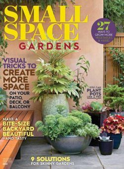 Better Homes and Gardens – Small-Space Gardens – March 2020