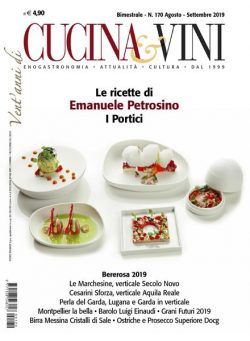 Cucina & Vini – N 170 – Agosto-Settembre 2019