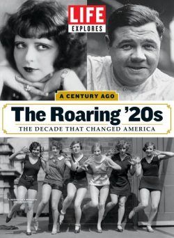 LIFE – Explores The Roaring 20’s – January 2020