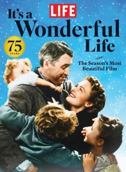 LIFE – It’s A Wonderful Life – November 2021