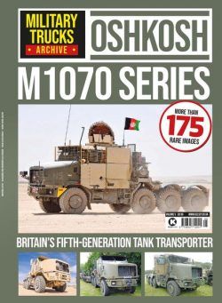 Military Trucks Archive – Oshkosh Transpoters – 29 January 2021