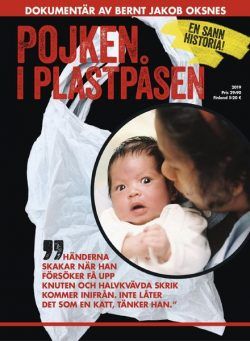 Pojken i plastpasen – augusti 2019