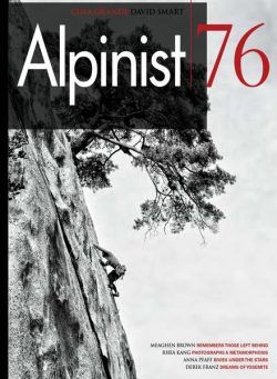 Alpinist – Issue 76 – Winter 2021-2022