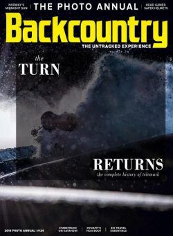 Backcountry – Issue 124 – The 2019 Photo Annual – November 2018