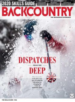 Backcountry – Issue 132 – The Skills Guide – February 2020