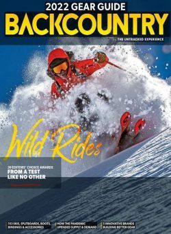 Backcountry – Issue 140 – The 2022 Gear Guide – September 2021