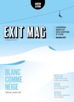 Exit Mag – Decembre 2021