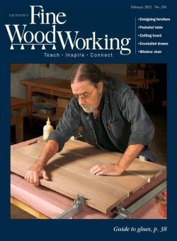 Fine Woodworking – January February 2022