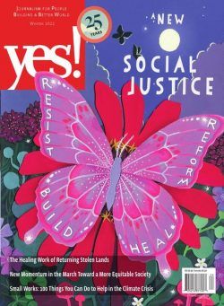 YES! Magazine – Winter 2021-2022