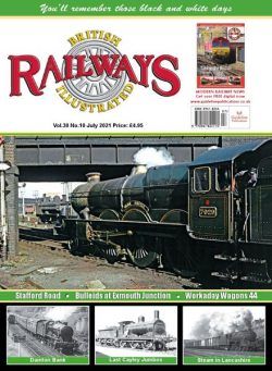 British Railways Illustrated – July 2021