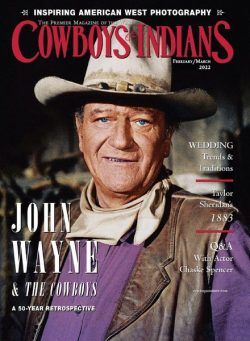 Cowboys & Indians – February 2022