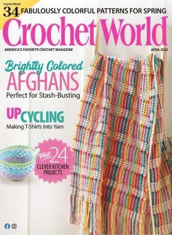 Crochet World – April 2022