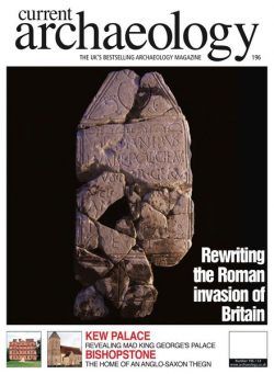 Current Archaeology – Issue 196