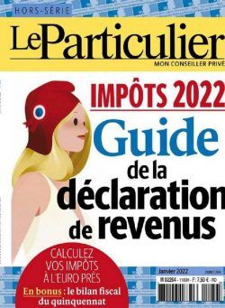 Le Particulier – Hors-Serie – Impots 2022