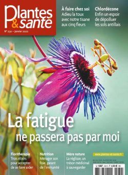 Plantes & Sante – Janvier 2022